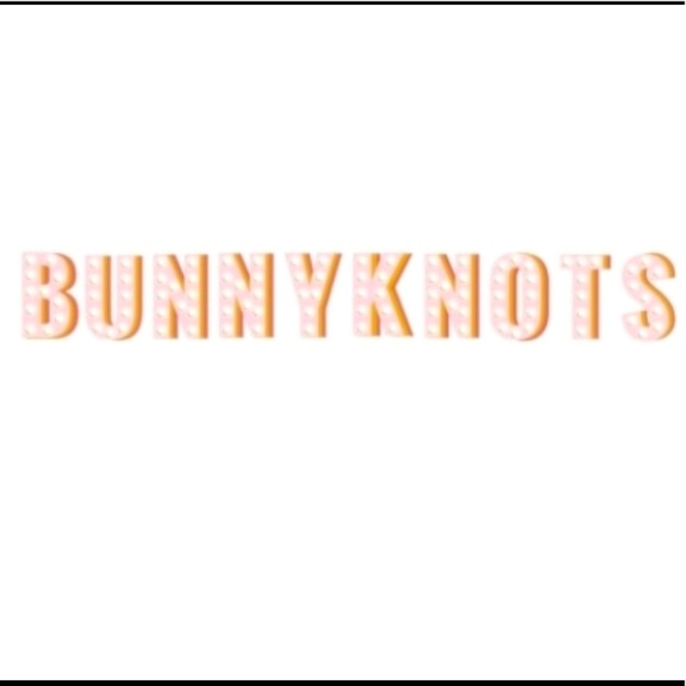 LOTS of Bunny Knots
